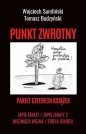 Pakiet Punkt zwrotny Zapis zarazy / Zapis zarazy 2 / Nie nasza wojna / Strefa zwrotu - Tomasz Budzyński, Wojciech Sumliński