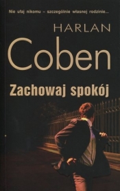 Zachowaj spokój - Harlan Coben