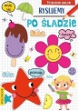 Rysujemy po śladzie - Opracowanie zbiorowe
