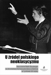 U źródeł polskiego neoklasycyzmu - Opracowanie zbiorowe