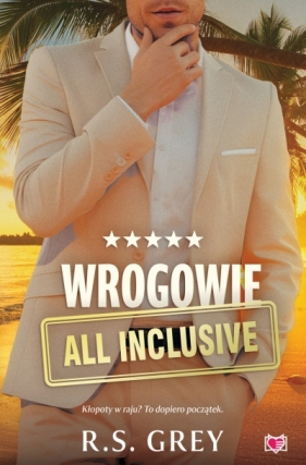 Wrogowie all inclusive - R.S. Grey .