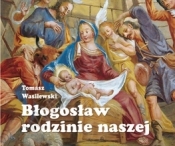 Błogosław rodzinie naszej Perełka 228