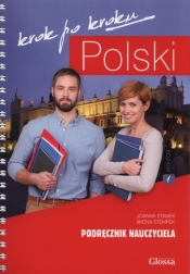 Polski krok po kroku Podręcznik nauczyciela 1 - Stanek Joanna, Stempek Iwona