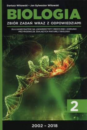 Biologia Zbiór zadań wraz z odpowiedziami Tom 2 - Dariusz Witowski, Jan Sylwester Witowski