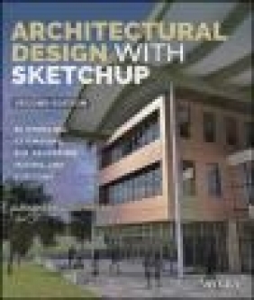 Architectural Design with SketchUp Alexander Schreyer