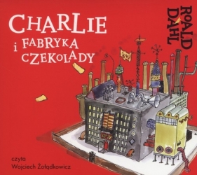 Charlie i fabryka czekolady (Audiobook) - Roald Dahl