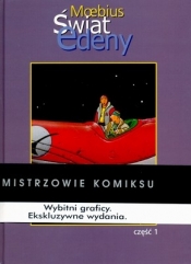 Mistrzowie komiksu. Świat Edeny część 1/2