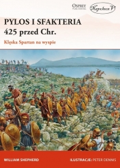 Pylos i Sfakteria 425 przed Chr. Klęska Spartan na wyspie - Shepherd William
