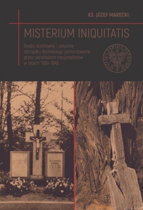 Misterium iniquitatis. - Józef Marecki