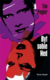 Był sobie Ned - Tim Pegler