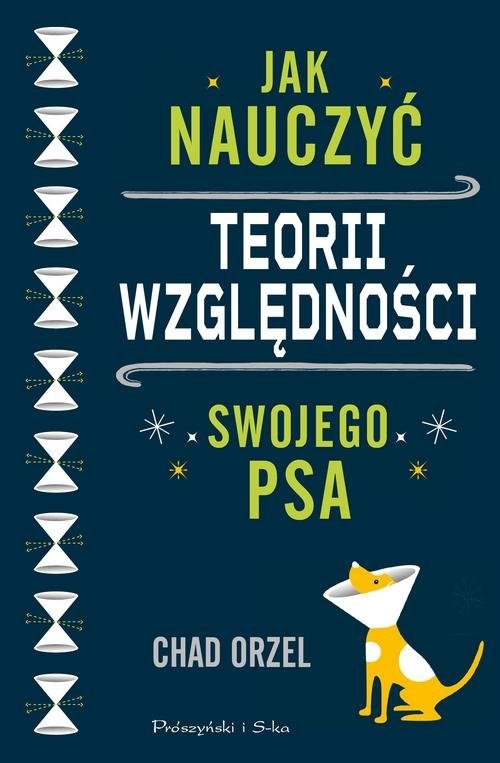 Jak nauczyć teorii względności swojego psa