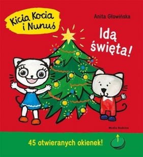 Kicia Kocia i Nunuś. Idą święta (Uszkodzona okładka) - Anita Głowińska