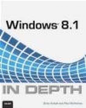 Windows 8.1 In Depth Paul McFedries, Brian Knittel