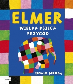 Elmer Wielka księga przygód - McKee David