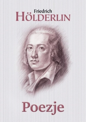 Poezje Hölderlin - Friedrich Hölderlin