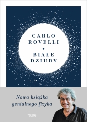 Białe dziury - Rovelli Carlo