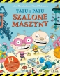 Tatu i Patu. Szalone maszyny - Aino Havukainen