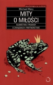 Mity o miłości - Mary Michael