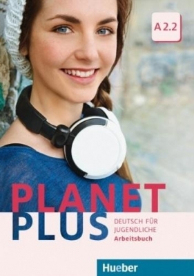 Planet Plus A2.2 AB HUEBER - praca zbiorowa