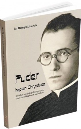 Puder kapłan Chrystusa - Henryk Linarcik