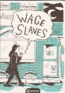 Wage Slaves Bagdańska Daria