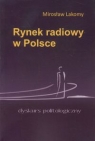 Rynek radiowy w Polsce Lakomy Mirosław