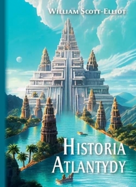 Historia Atlantydy - William Scott-Elliot