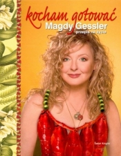 Kocham gotować - Magda Gessler