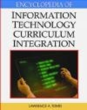 Encyclopedia of Information Technology Curriculum Integratio L Tomei