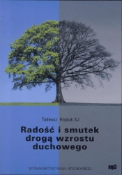 Radość i smutek drogą wzrostu duchowego (Audiobook)
