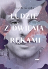 Ludzie z dwiema rękami Jaworska Urszula