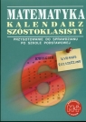 Matematyka z plusem 6 Kalendarz szóstoklasisty Szkoła podstawowa Braun Marcin