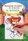 Namaluję ci bajkę o kocie w butach... i inne