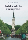 Polska szkoła duchowości Urbański Stanisław