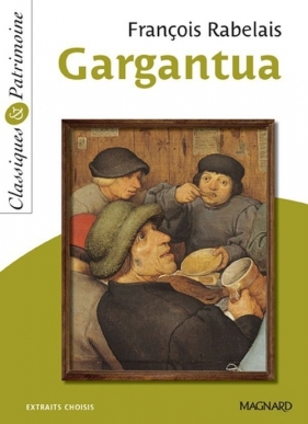 Gargantua - Rabelais Francois