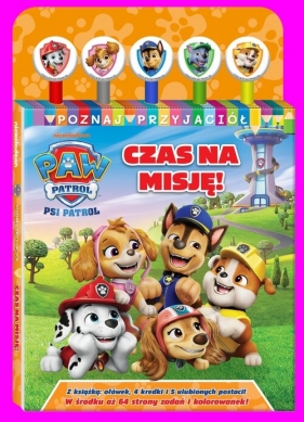 Psi Patrol. Poznaj przyjaciół. Czas na misję! - null null