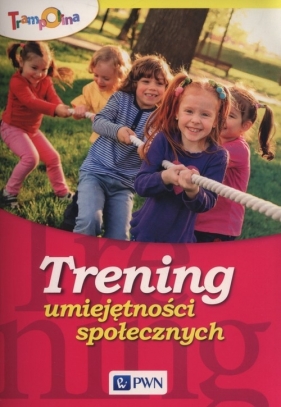 Trening umiejętności społecznych - Honorata Ziółko