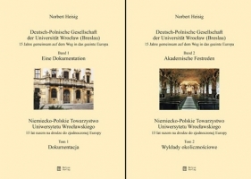 Niemiecko-Polskie Towarzystwo Uniwersytetu Wrocławskiego Tom 1-2 - Norbert Heisig