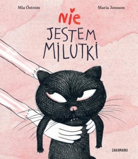 Nie jestem milutki - Mia Öström