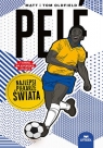 Pelé. Najlepsi piłkarze świata Oldfield Matt, Oldfield Tom