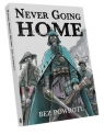  Never Going Home: Bez powrotu