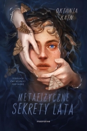 Metafizyczne sekrety lata - Kain Oktawia