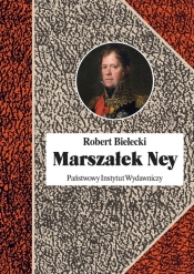 Marszałek Ney - Bielecki Robert