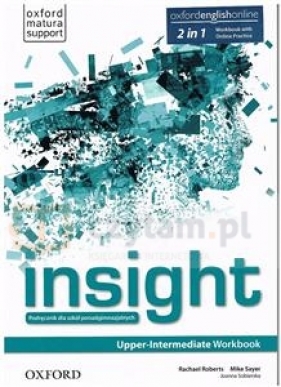 Insight Upper-Intermadiate Workbook with Online Practice - Rachael Roberts, Mike Sayer