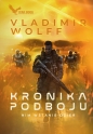 Kronika podboju. Tom 1. Nim wstanie dzień - Vladimir Wolff