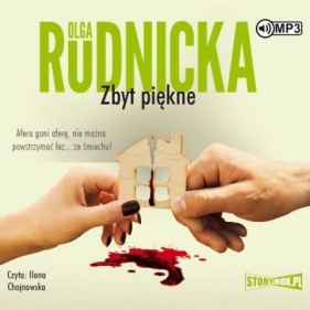 Zbyt piękne - Olga Rudnicka