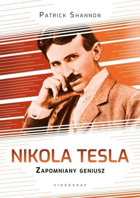 Nikola Tesla - Shannon Patrick