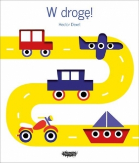 W drogę! - Hector Dexet