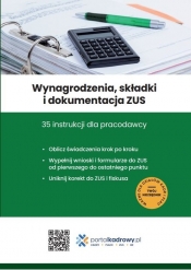 Wynagrodzenia, składki i dokumentacja ZUS. 35 instrukcji dla pracodawcy - Pioterek Jakub, Mariusz Pigulski