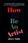 How to Be an Artist